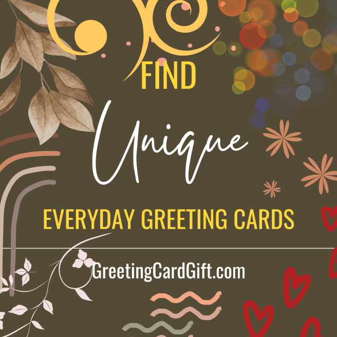 Find Unique Everyday Greeting Cards